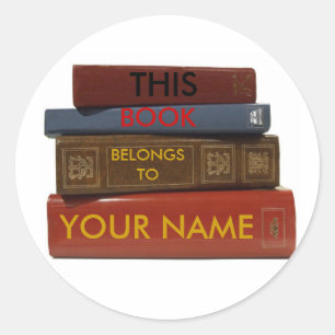 THIS BOOK BELONGS TO YOUR NAME sticker