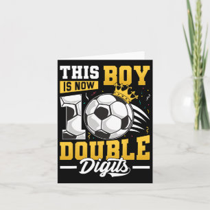 This Boy Double Digits Soccer 10 Year Old Boy Birt Card