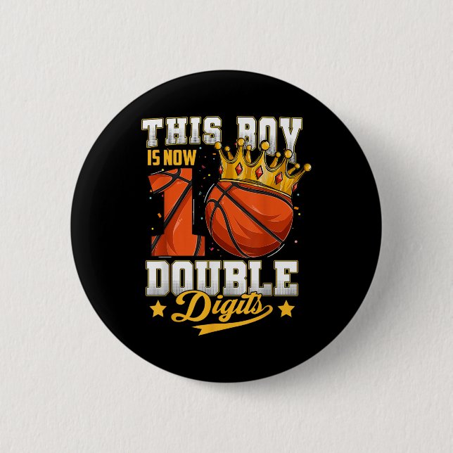 This Boy Double Digits Ten Basketball 10 Year Old  6 Cm Round Badge (Front)