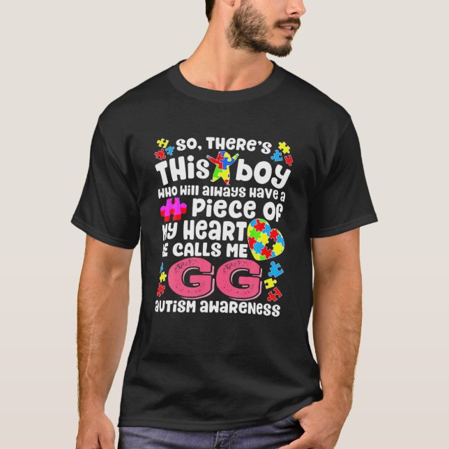 This Boy He Calls Me GG Fighter Autism Awareness R T-Shirt (Front)