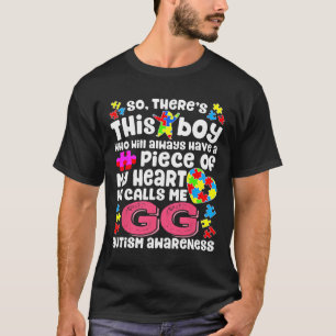 This Boy He Calls Me Gg Fighter Autism Awareness R T-Shirt