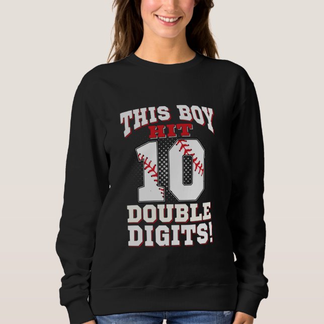This Boy Hit Double Digits 10th Birthday Boys Base Sweatshirt (Front)