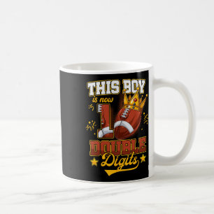 This Boy Is Now 10 Double Digits Football Birthday Coffee Mug