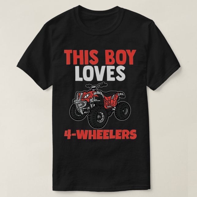 This Boy Loves 4 Four Wheelers Men's Quad Bike ATV T-Shirt (Design Front)