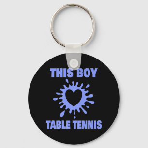 This Boy Loves Table Tennis Fun Table Tennis Playe Key Ring