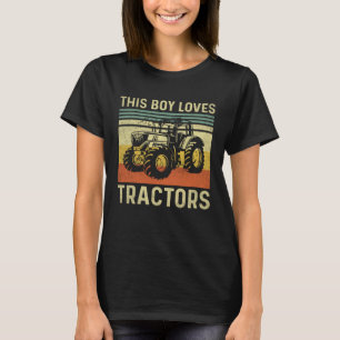 This boy loves tractors vintage for  tractor kids  T-Shirt