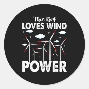 This Boy Loves Wind Wer, Windmill Turbine Technici Classic Round Sticker
