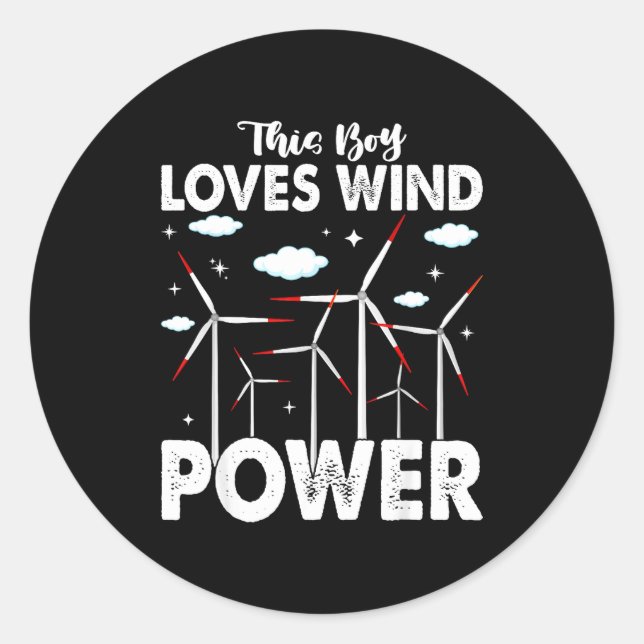 This Boy Loves Wind Wer, Windmill Turbine Technici Classic Round Sticker (Front)