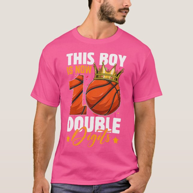 This Boy Now 10 Double Digits Basketball 10 Years  T-Shirt (Front)
