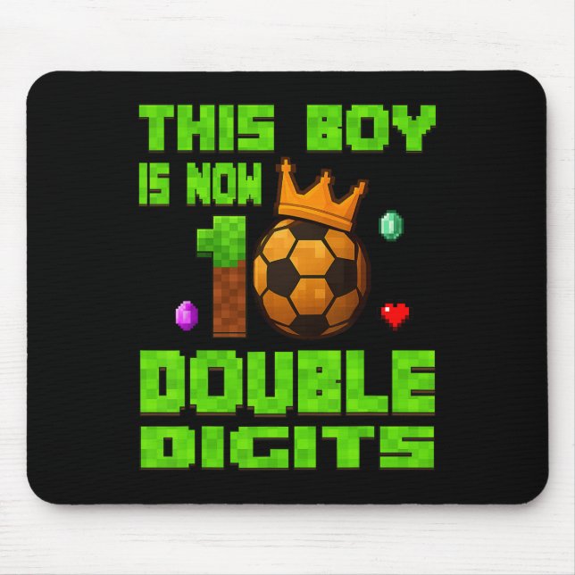 This Boy Now 10 Double Digits Soccer 10 Years Old  Mouse Mat (Front)