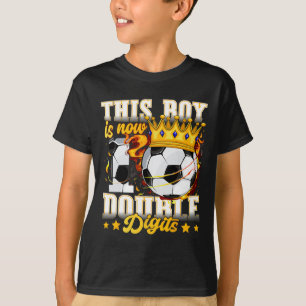 This Boy Now 10 Double Digits Soccer 10 Years Old  T-Shirt