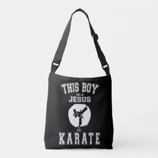 This Boy Runs On Jesus And Karate Costume Gift Crossbody Bag
