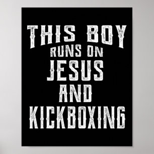 This Boy Runs On Jesus And Kickboxing Christian Gi Poster