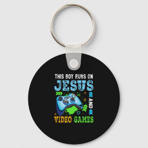 This Boy Runs On Jesus And Video Games Christian G Key Ring