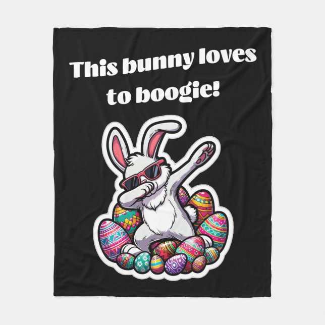 This bunny loves to boogie! fleece blanket (Front)