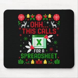 This Calls For A Spreadsheet Ugly Christmas  Mouse Mat