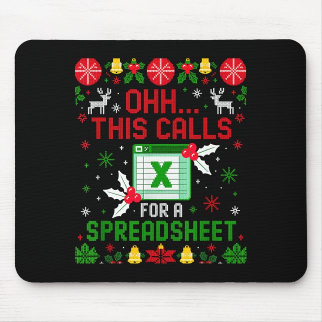 This Calls For A Spreadsheet Ugly Christmas  Mouse Mat (Front)