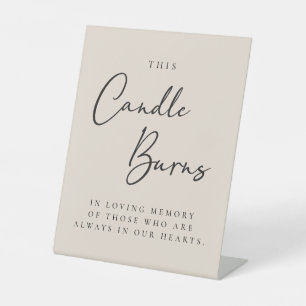 This Candle Burns In Loving Memory Pedestal Sign