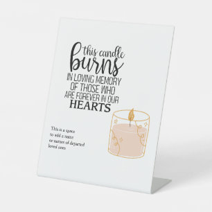 This Candle Burns in Loving Memory Pedestal Sign