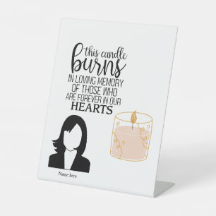 This Candle Burns in Loving Memory Pedestal Sign
