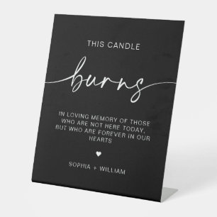 This Candle Burns, In Memory Wedding Sign