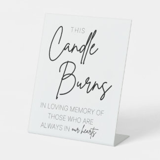 This Candle Burns Pedestal Sign