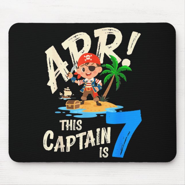 This captain is 7 arr pirate 7th birthday bday mouse mat (Front)