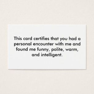 This card certifies that you had a personal enc...