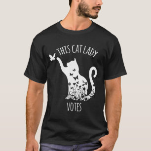 This Cat Lady Votes Ladies Is Voting Kamala T-Shirt