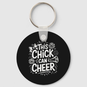 This Chick Can Cheer, Cheering Cheerleader Cheerle Key Ring