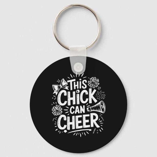 This Chick Can Cheer, Cheering Cheerleader Cheerle Key Ring (Front)