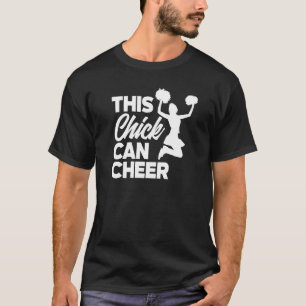 This Chick Can Cheer  Cheerleading Cheerleader T-Shirt