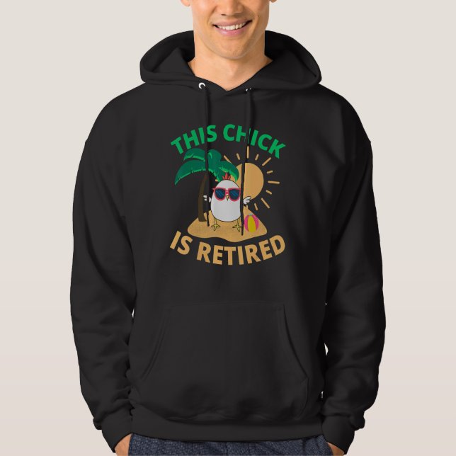 This Chick Is Retired Women Retirement Hoodie (Front)