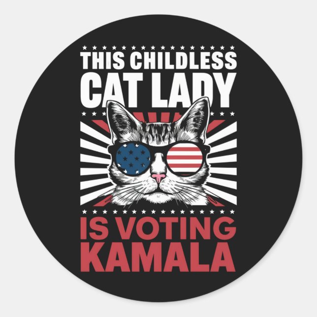 This Childless Cat Lady is Voting Kamala 2024 Classic Round Sticker (Front)