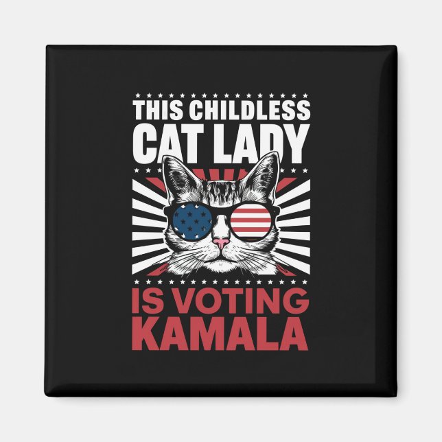 This Childless Cat Lady is Voting Kamala 2024 Magnet (Front)
