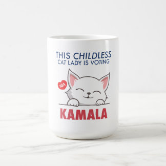 This Childless Cat Lady Is Voting Kamala Coffee Mug