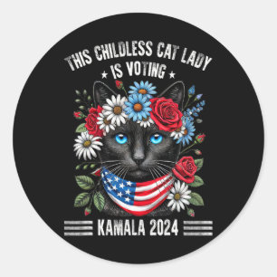This Childless Cat Lady Is Voting Kamala-harris 20 Classic Round Sticker