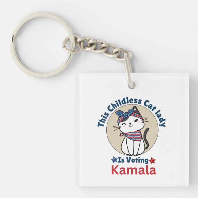 This Childless Cat Lady is Voting Kamala Key Ring (Front)