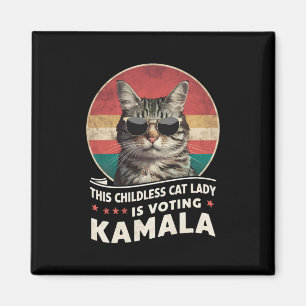 This Childless Cat Lady is Voting Kamala Magnet