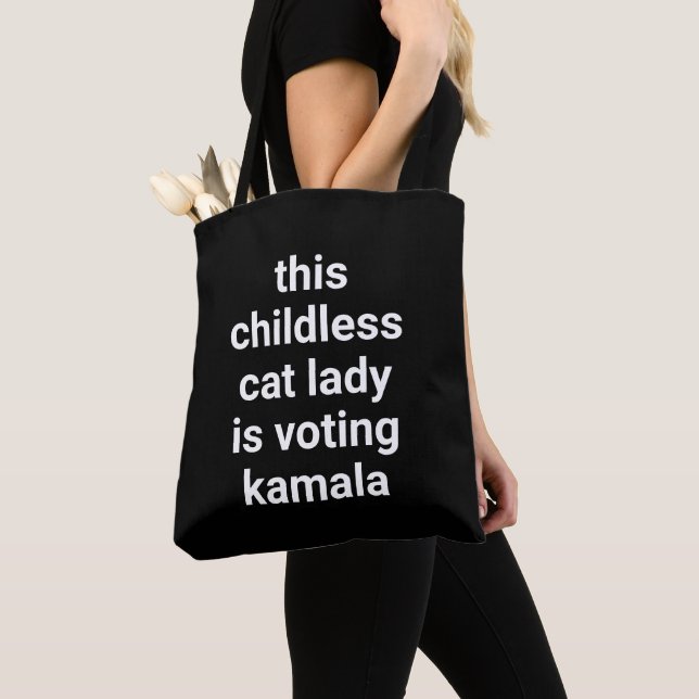 This childless cat lady is voting kamala text fun tote bag (Close Up)