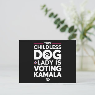 This Childless Dog Lady is Voting Kamala Election Postcard