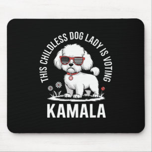 This Childless Dog Lady Is Voting Kamala Harris 20 Mouse Mat