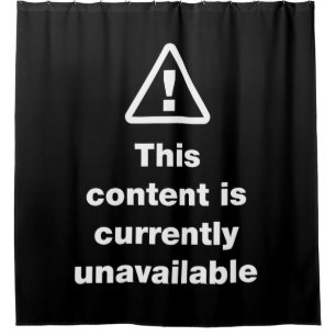 ⚠ This Content Is Currently Unavailable Shower Cur Curtain
