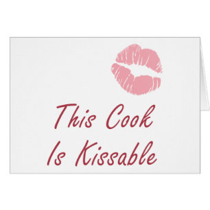 This Cook is Kissable