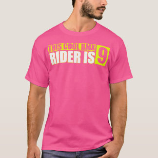 This Cool Bmx Rider Is 9 Funny Bicycle Bmx T-Shirt