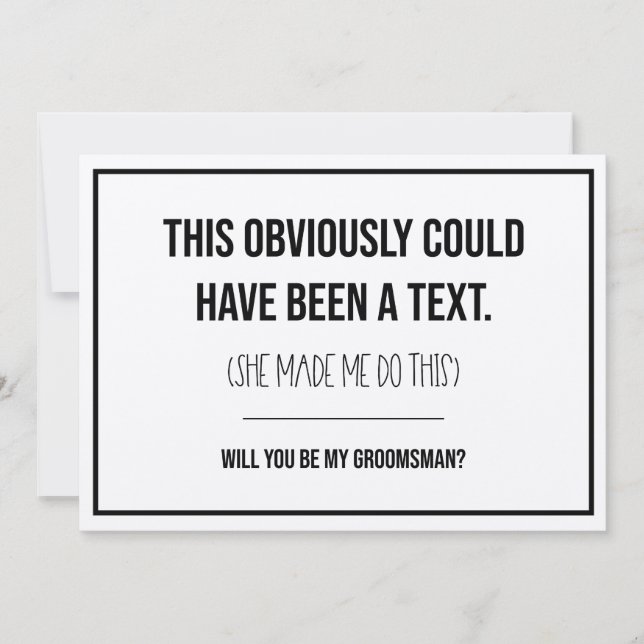 This Could Have Been A Text Groomsman Proposal (Front)