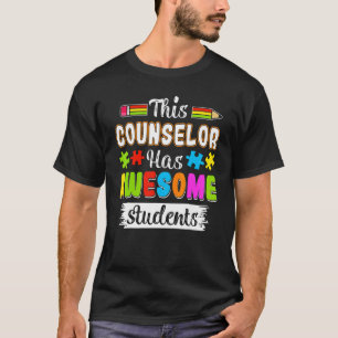 This Counsellor Has Awesome Students Autism Awaren T-Shirt