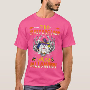 This Crazy Dog Lady Maltese Loves Halloween T-Shirt