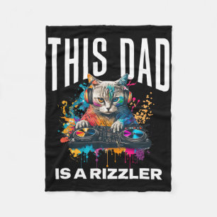 This Dad Has Rizz Cool Dj Cat Rizzler Dad Father's Fleece Blanket