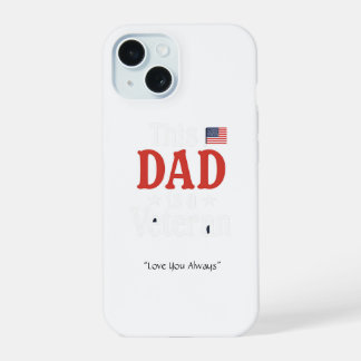 This Dad is a Veteran Phone Case – Cool Dad Gift